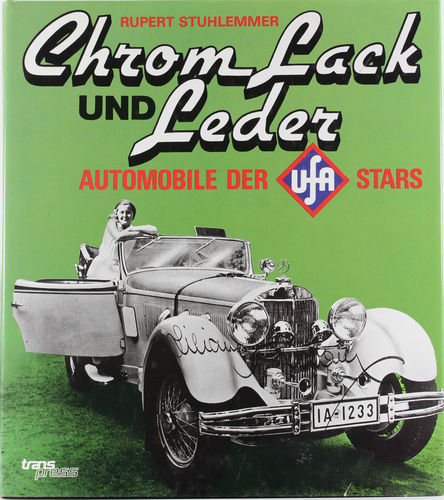 Chrom, Lack und Leder  Automobile der Ufa-Stars