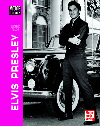 Motorlegenden - Elvis Presley
