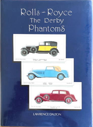 Rolls-Royce The Derby Phantoms by Lawrence Dalton