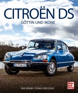 Citroën DS Göttin und Ikone